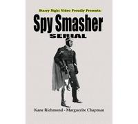 Spy Smasher (DVD) Kane Richmond Marguerite Chapman