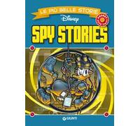 Spy stories. Le più belle storie Disney
