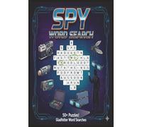 Spy Word Search Puzzles for Adults: Word Searches with Easy to Read Print about Spies, Codes, Spyware and More | 6x9 inches, 110 pages | 50+ Puzzles…Gift for Vacations, Holidays, and Free Times