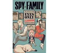 Tatsuya Endo Spy x Family: The Official Guide-Eyes Only (Tascabile)