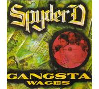 Spyder-D - Gangsta wages (glx20177)