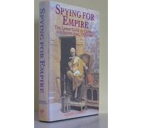 Spying for Empire: The Great Game in Central And South Asia, 1757-1947