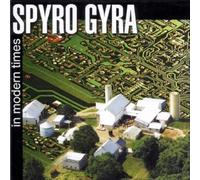 Spyro Gyra - In Modern Times by Spyro Gyra (2001) Audio CD