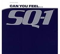 Sq-1 - Can You Feel