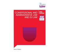 SQE Constitutional and Administrative Law and EU Law 5e