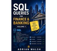 SQL Queries for Finance & Banking · Volume 1
