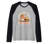 Squad That Snacks Together Stays Together Food Bond - Maglia con Maniche Raglan