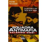 Squadra antimafia. Palermo oggi