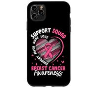 Squadra di sostegno per la consapevolezza del cancro al seno Speranza Amore Custodia per iPhone 11 Pro Max