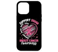 Squadra di sostegno per la consapevolezza del cancro al seno Speranza Amore Custodia per iPhone 12 Pro Max