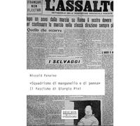 «Squadrismo di manganello e di penna». Il fascismo di Giorgio Pini