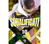 Squalificati. Ranger reject (Vol. 10)