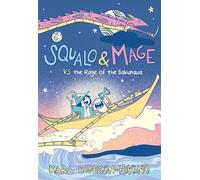 Squalo and Mage Versus the Rage of the Bakunawa: A Graphic Novel: 1