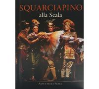 Squarciapino alla Scala. Ediz. italiana e inglese