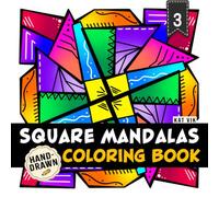 Square Mandalas Coloring Book: Large Print Patterns with Easy Mandala Designs for Adults, Teens and Seniors - Bold Lines and Open Spaces for Creative Coloring - 8.5 x 8.5 in