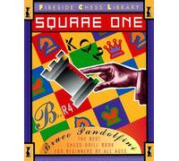 Bruce Pandolfini Square One (Tascabile)