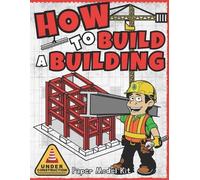 Square Root of Squid Publishing How To Build A Building (Tascabile)