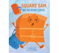 Square Sam and the Round School - brossura NUOVO LEAN & LOO 26/11/2024