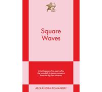 Square Waves: An 831 Stories Romance: Volume 2