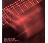 Squarepusher - Solo Electric Bass 1