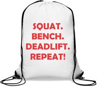 Squat Bench Deadlift Repeat Gym Sack Casual Drawstring Bag Bianco