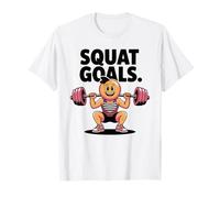Squat Goals - Stai zitto e accovacciati Maglietta