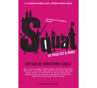 Squat, la ville est à nous