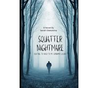 SQUATTER NIGHTMARE: FIGHTING TO HOLD ON TO MY GRANDMA'S LEGACY