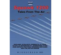 Squawk 1200: Tales From the Air