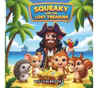 Squeaky and the Lost Treasure