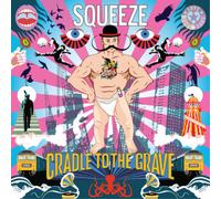 Squeeze Cradle to the Grave (CD) Album