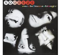 Squeeze - Sweets From A Stranger
