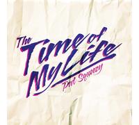 Squeezy, Pat - Time Of My Life