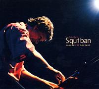 SQUIBAN, DIDIER - CONCERT A LORIENT LE..