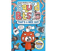 Squid Bits 01: That's a Nice Hat!: A Phoenix Comic Book