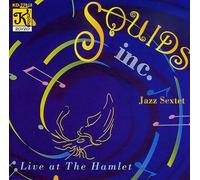 Squids Inc. Jazz Sextet Live at The Hamlet (CD)