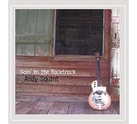 Squint, Andy - Goin To The Racetrack