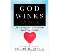 SQuire Rushnell God Winks on Love (Tascabile) Godwink Series