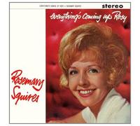 SQUIRES, ROSEMARY - EVERYTHING`S COMING UP..