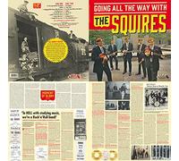 Squires,the - Going All Ther Way With the Squires