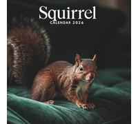 Squirrel Calendar 2025: Whiskers, Tails & Woodland Trails