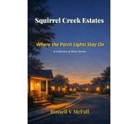 Squirrel Cr states: Where the Porch Lights Stay On