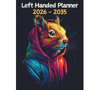 Squirrel Left Handed Planner: 10 Year Monthly | Large 120 Month Calendar | Gift For People Who Love Forest Animals, Rodent Lovers | Ideal for ... and Busy Individuals | 8.5 x 11 Inches | v1