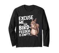 Squirrel Lovers Funny Excuse Me Your Bird Feeder's Empty Maglia a Manica