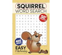 Squirrel Word Search Puzzle Book: Squirrel-Themed Word Search Puzzles with Easy-to-Read Print | Celebrating Squirrels, Woodland Fun, and ... Gift for people that love to say SQUIRREL!