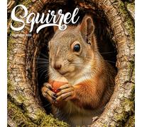 Squirrels 2026 Calendar: Adorable Wildlife Photography of Playful Woodland Creatures
