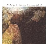 SR. CHINARRO - LA PRIMERA OPERA..