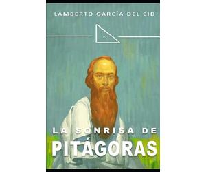 Sr. Lamberto García La sonrisa de Pitágoras: (Edición corregida y a (Tascabile)