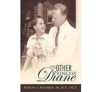 Sr.M.D. FACP Burton A. Waisbren The Other Princess Diane (Copertina rigida)
