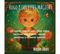 Sra Mirian Zárate Hugo y las Leyes Mágicas (Copertina rigida)